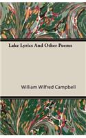 Lake Lyrics and Other Poems