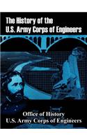 The History of the U.S. Army Corps of Engineers