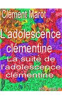 L' Adolescence CL Mentine; La Suite de L'Adolescence CL Mentine