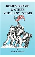 Remember Me & Other Veteran's Poems