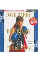 Dave Barry Hits Below the Beltway