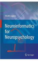 Neuroinformatics for Neuropsychology
