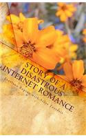 Story of a Disastrous Internet Romance