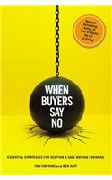 When Buyers Say No