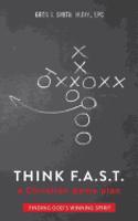 Think F. A. S. T.