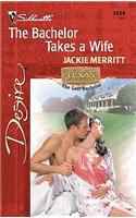 The Bachelor Takes a Wife