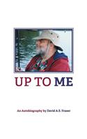 Up To Me