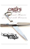Castles: A Fictional Memoir of a Girl with Scissors