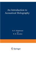 Introduction to Acoustical Holography