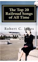 Top 20 Railroad Songs of All Time