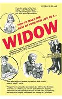 Widow: How to Make the Best of Your New Life as a...(English)