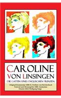 Caroline von Linsingen. Die Gattin eines englischen Prinzen.