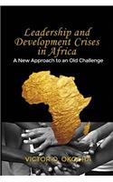 Leadership and Development Crises in Africa