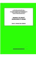 Manuel de Droit Musulman Et Arabe