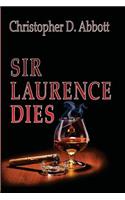 Sir Laurence Dies