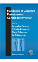 Handbook of Complex Percutaneous Carotid Intervention