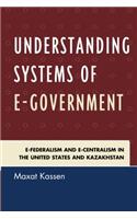 Understanding Systems of e-Government