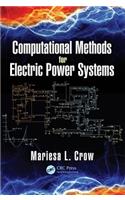 Computational Methods for Electric Power Systems: (Electric Power Engineering Series)