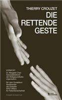 Die rettende Geste