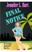 Final Notice: A Damaged Goods Mystery