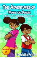 The Adventures of Penny & Dinero