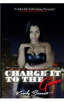 Charge It to the Game