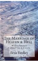 The Marriage of Heaven & Hell: Weltschmerz Conserves a Circle