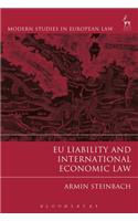 EU Liability and International Economic Law