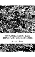 500 Worksheets - Less Than for 7 Digit Numbers