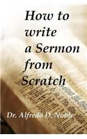 How to write a Sermon from Scratch