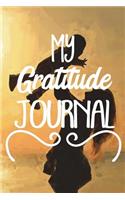 My Gratitude Journal: Attitude of Gratitude Journal Notebook V1