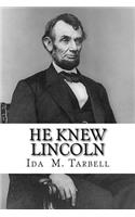 He Knew Lincoln