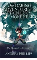 Daring Adventures of Captain Lucy Smokeheart