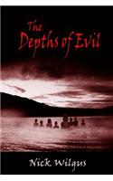 The Depths Of Evil