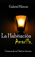 La Habitación Amarilla