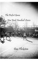 Perfect Game: New York Handball Stories