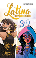 Latina Superheroes