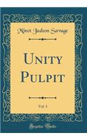 Unity Pulpit, Vol. 3 (Classic Reprint)