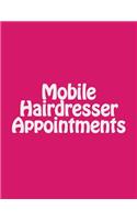 Mobile Hairdresser Appointments