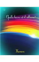 Quelle heure est-il ailleurs ?