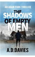 Shadows of Empty Men