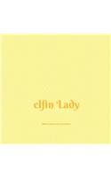 Elfin Lady