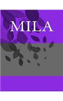 Mila: Personalized Journals - Write In Books - Blank Books You Can Write In