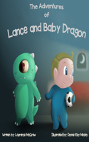 Adventures of Lance and Baby Dragon
