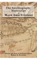 Autobiography Manuscript of Major Amos Stoddard