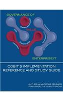 COBIT 5 Implementation and Reference Guide