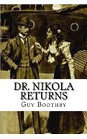 Dr. Nikola Returns