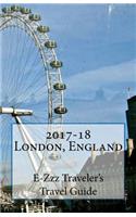 2017-18 London, England E-Zzz Traveler's Travel Guide