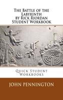 The Battle of the Labyrinth by Rick Riordan Student Workbook: (English)