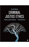 Criminal Justice Ethics